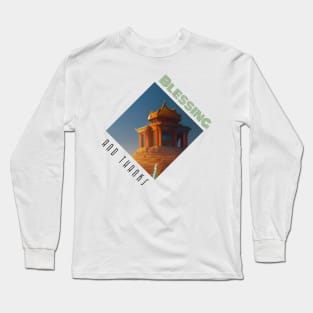 Blessing and thanks Long Sleeve T-Shirt